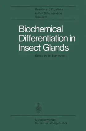 Beermann |  Biochemical Differentiation in Insect Glands | Buch |  Sack Fachmedien