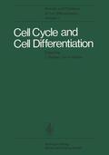 Holtzer / Reinert |  Cell Cycle and Cell Differentiation | Buch |  Sack Fachmedien