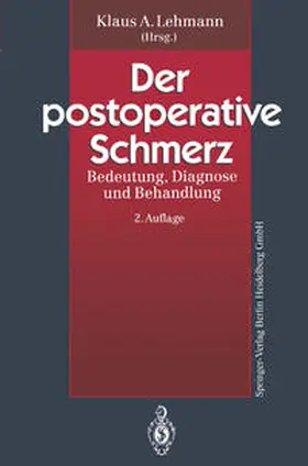 Lehmann |  Der postoperative Schmerz | eBook | Sack Fachmedien