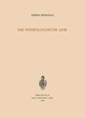 Bünning |  Die physiologische Uhr | eBook | Sack Fachmedien