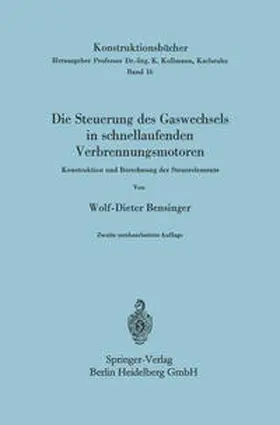 Bensinger |  Die Steuerung des Gaswechsels in schnellaufenden Verbrennungsmotoren | eBook | Sack Fachmedien