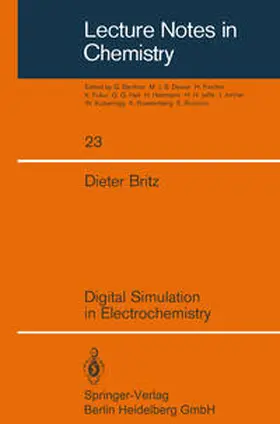 Britz |  Digital Simulation in Electrochemistry | eBook | Sack Fachmedien