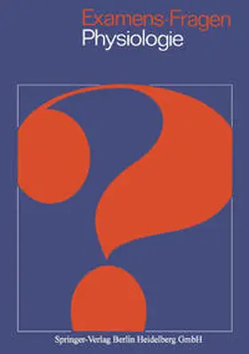 Thämer / Schaefer |  Examens-Fragen Physiologie | eBook | Sack Fachmedien