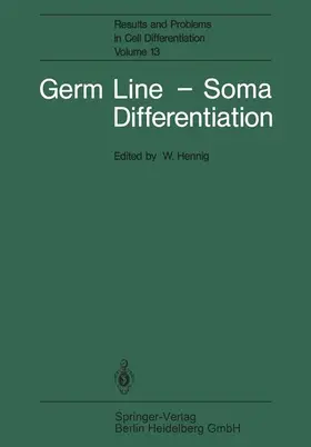 Hennig |  Germ Line - Soma Differentiation | Buch |  Sack Fachmedien