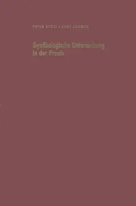 Stoll / Jaeger |  Gynäkologische Untersuchung in der Praxis unter besonderer Berücksichtigung der Krebsvorsorgeuntersuchung | Buch |  Sack Fachmedien