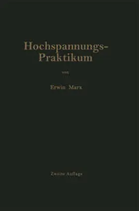 Marx |  Hochspannungs-Praktikum | eBook | Sack Fachmedien