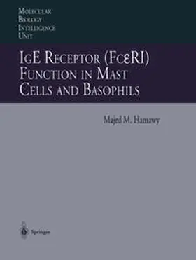 Hamawy |  IgE Receptor (FceRI) Function in Mast Cells and Basophils | eBook | Sack Fachmedien