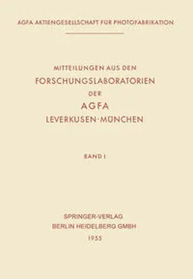 Haberland | Mitteilungen aus den Forschungslaboratorien der AGFA, Leverkusen-München | E-Book | www.sack.de