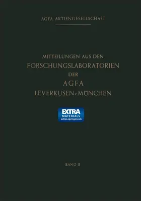 Gruppe |  Mitteilungen aus den Forschungslaboratorien der Agfa Leverkusen-München | Buch |  Sack Fachmedien
