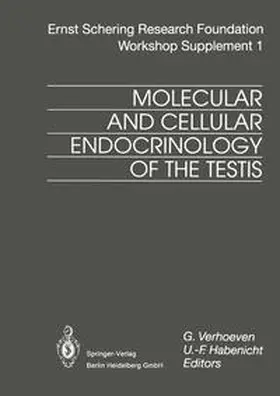 Verhoeven / Habenicht |  Molecular and Cellular Endocrinology of the Testis | eBook | Sack Fachmedien