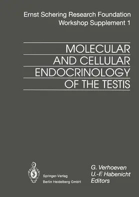 Verhoeven / Habenicht |  Molecular and Cellular Endocrinology of the Testis | Buch |  Sack Fachmedien