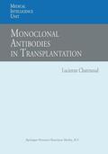 Chatenoud |  Monoclonal Antibodies in Transplantation | Buch |  Sack Fachmedien