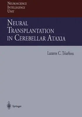 Triarhou |  Neural Transplantation in Cerebellar Ataxia | eBook | Sack Fachmedien