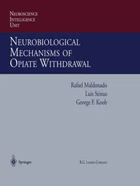 Maldonado / Stinus / Koob |  Neurobiological Mechanisms of Opiate Withdrawal | eBook | Sack Fachmedien