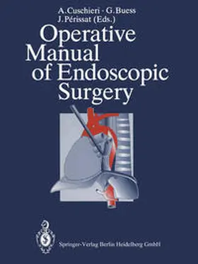 Cuschieri / Buess / Perissat |  Operative Manual of Endoscopic Surgery | eBook | Sack Fachmedien