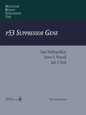 Mukhopadhyay / Roth / Maxwell |  p53 Suppressor Gene | Buch |  Sack Fachmedien