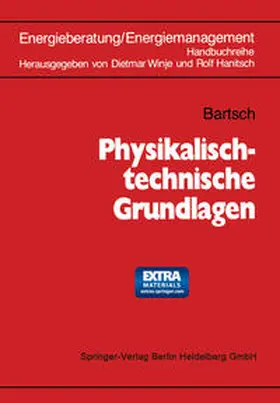 Bartsch / Winje / Hanitsch |  Physikalisch-technische Grundlagen | eBook | Sack Fachmedien