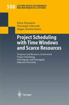 Neumann / Schwindt / Zimmermann |  Project Scheduling with Time Windows and Scarce Resources | eBook | Sack Fachmedien