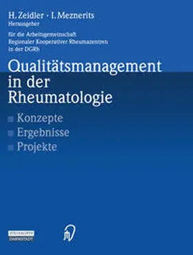 Zeidler / Meznerits |  Qualitätsmanagement in der Rheumatologie | eBook | Sack Fachmedien