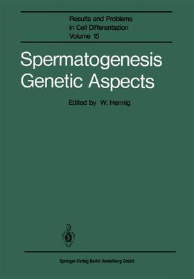 Hennig | Spermatogenesis Genetic Aspects | Buch | 978-3-662-22423-6 | sack.de