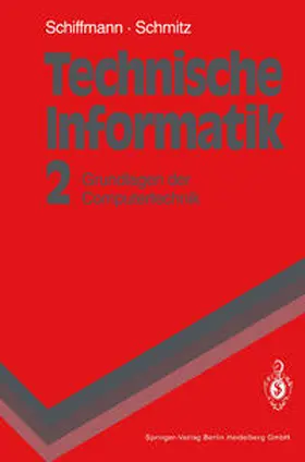Schiffmann / Schmitz |  Technische Informatik 2 | eBook | Sack Fachmedien