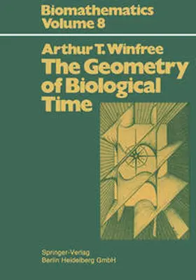 Winfree |  The Geometry of Biological Time | eBook | Sack Fachmedien