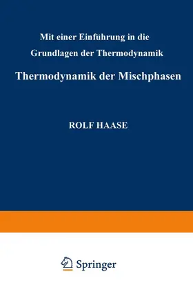 Haase |  Thermodynamik der Mischphasen | Buch |  Sack Fachmedien