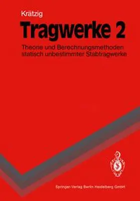 Krätzig |  Tragwerke 2 | eBook | Sack Fachmedien