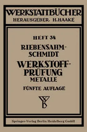 Riebensahm / Schmidt |  Werkstoffprüfung | eBook | Sack Fachmedien