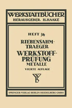 Riebensahm / Traeger |  Werkstoffprüfung | eBook | Sack Fachmedien
