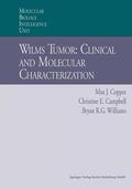 Coppes / Williams / Campbell |  Wilms Tumor: Clinical and Molecular Characterization | Buch |  Sack Fachmedien