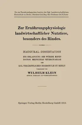 Klein |  Zur Ernährungsphysiologie landwirtschaftlicher Nutztiere, besonders des Rindes | Buch |  Sack Fachmedien