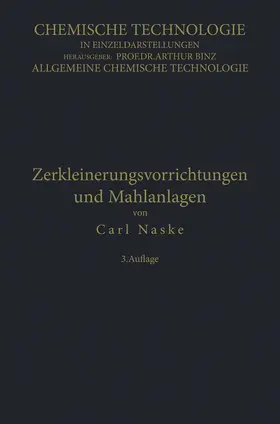 Naske |  Zerkleinerungs-Vorrichtungen und Mahlanlagen | Buch |  Sack Fachmedien