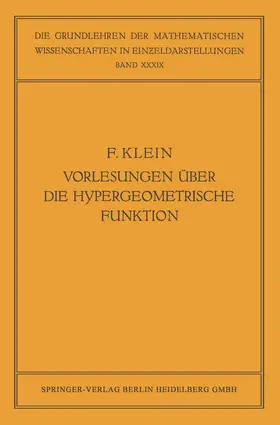 Klein / Haupt / Ritter |  Vorlesungen über die Hypergeometrische Funktion | Buch |  Sack Fachmedien
