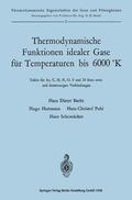 Baehr |  Thermodynamische Funktionen idealer Gase für Temperaturen bis 6000 °K | Buch |  Sack Fachmedien