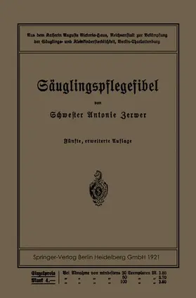 Zerwer / Langstein / Kühl | Säuglingspflegefibel | Buch | 978-3-662-23098-5 | sack.de