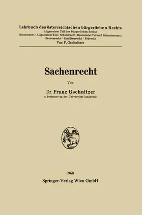 Gschnitzer |  Sachenrecht | Buch |  Sack Fachmedien