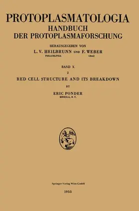 Ponder | Red Cell Structure and Its Breakdown | Buch | 978-3-662-23122-7 | www.sack.de