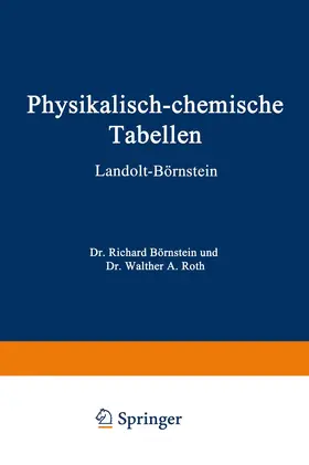 Landolt / Börnstein / Landolt-Börnstein |  Physikalisch-Chemische Tabellen | Buch |  Sack Fachmedien