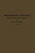 Flatau |  Neurologische Schemata für die ärztliche Praxis | Buch |  Sack Fachmedien