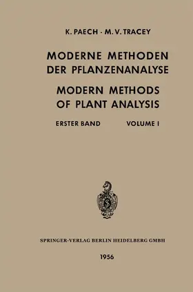 Paech / Tracey / Linskens | Moderne Methoden der Pflanzenanalyse / Modern Methods of Plant Analysis | Buch | 978-3-662-23271-2 | www.sack.de
