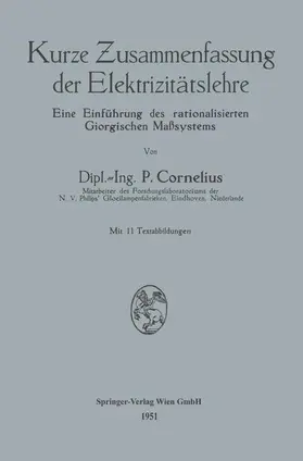 Cornelius |  Kurze Zusammenfassung der Elektrizitätslehre | Buch |  Sack Fachmedien