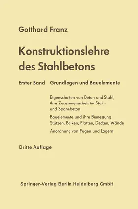Franz |  Konstruktionslehre des Stahlbetons | Buch |  Sack Fachmedien