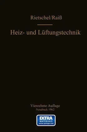 Raiß / Roedler |  H. Rietschels Lehrbuch der Heiz- und Lüftungstechnik | Buch |  Sack Fachmedien
