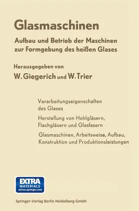 Giegerich / Trier / Albrecht | Glasmaschinen | Buch | 978-3-662-23630-7 | www.sack.de