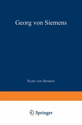 von Siemens | Georg von Siemens | Buch | 978-3-662-23647-5 | sack.de