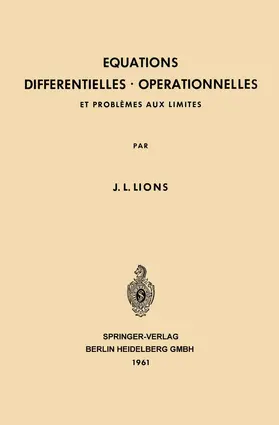 Lions | Equations Differentielles Operationnelles | Buch | 978-3-662-23740-3 | www.sack.de