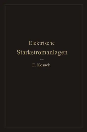 Kosack |  Elektrische Starkstromanlagen | Buch |  Sack Fachmedien