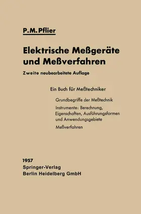 Pflier |  Elektrische Meßgeräte und Meßverfahren | Buch |  Sack Fachmedien