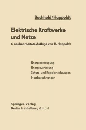 Happoldt | Elektrische Kraftwerke und Netze | Buch | 978-3-662-23785-4 | sack.de